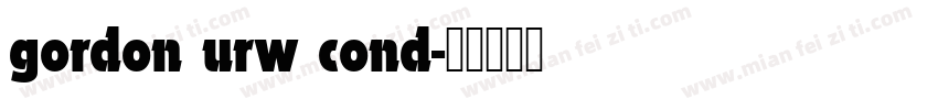 gordon urw cond字体转换